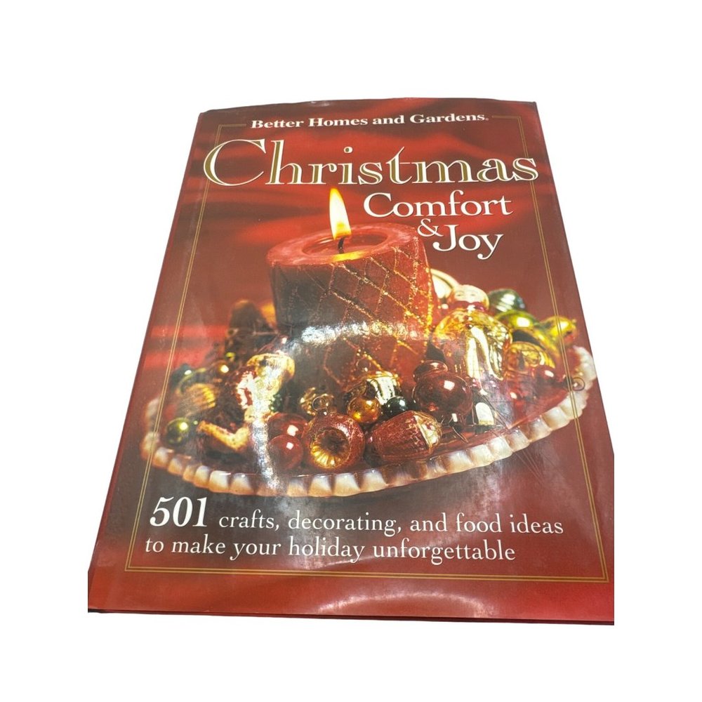 Christmas Comfort and Joy 501 Crafts, Decorating and Food Ideas  Carol Dahlstrom
